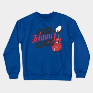 Go Johnny Go! Crewneck Sweatshirt